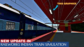 Railworks Indian Train Simulation New Update Has Been Arrived|. NEW ROUTE|NEW FANS|NEW TUBELIGHTS ..