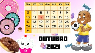 Calendário Mês de Outubro 2021| PARA EDITAR