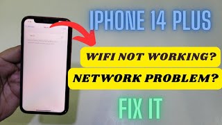 Iphone 14 Plus Wifi Not Searching How To Fix Network