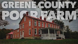 Haunted Greene County Poor Farm | Paranormal Investigation