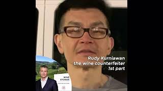 Wine Stories - S1E1 - Rudy Kurniawan, the wine counterfeiter p1