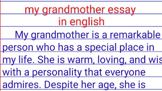 grandmother essay| your grandmother essay| grandmother essay in english