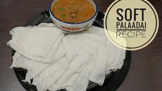 Super soft Palaadai recipe