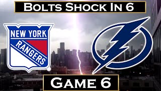 Tampa Bay New York Rangers Game 6 BOLTS OFF TO THE FINALS