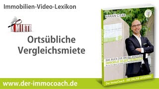 Ortsübliche Vergleichsmiete - Mietpreisermittlung richtiger Mietpreis - Der ImmoCoach