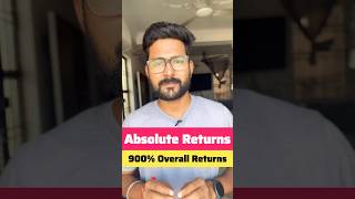 Absolute Returns क्या है ? #absolutereturns