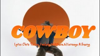 COWBOY【CHRIS FARREN】人生 探求 自由 家 応援歌 カウボーイ 居場所 歌ってみた 編曲 元気が出る言葉 癒し 槇原敬之