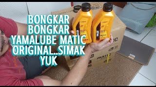 BONGKAR BONGKAR OLI YAMALUBE MATIC ORIGINAL PABRIK