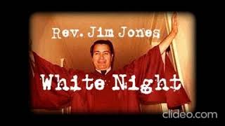 Jim Jones 1977 White Night on Xmas, 'Let The Night Roar!' pt1