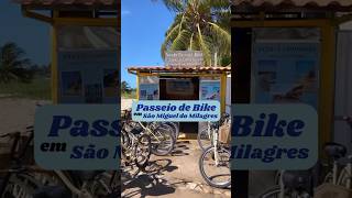 Passeio de Bike em Milagres #praia #nordeste #saomigueldosmilagres #bike