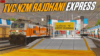 4K SUBSCRIBER SPECIAL STREAM: 12431 TVC RAJDHANI EXPRESS FROM VADODARA TO NZM 🔥- MSTS/OPENRAILS LIVE