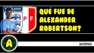 ¿Qué fue de la vida del PERUANO ALEXANDER ROBERTSON?