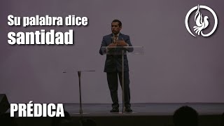 Su palabra dice SANTIDAD - Visión de Dios - Pastor David Jiménez