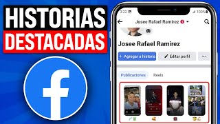 ✅Cómo AGREGAR Historias DESTACADAS en mi PERFIL de FACEBOOK (2024)