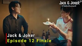 Jack & Joker (2024) bl Drama| Episode 12 | Release Date Review | {ENG SUB}