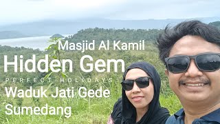 Keindahan Masjid Al Kamil dan Waduk Jati Gede Sumedang ( HIDDEN GEM )