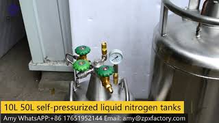 10 liters and 50 liters self-pressurized liquid nitrogen tanks