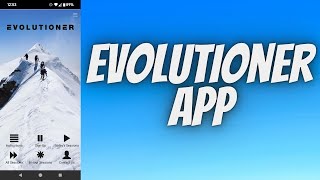 Evolutioner App Review - Amazing App For The Brain And Body