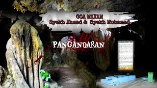 Goa Makam Penyebar Agama Islam Di Pangandaran  MAKAM SYEKH AHMAD & SYEKH MUHAMAD (Goa Parat )