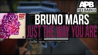 Bruno Mars - Just The Way You Are | APB Reloaded