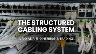 The Structured Cabling System: An Introduction