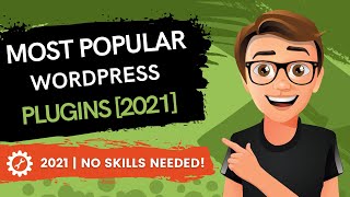 Most Popular WordPress Plugins [2021]