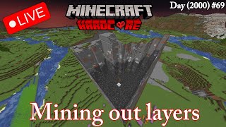 *LIVE* Hardcore Minecraft (Day 2000) - #69 Mining out layers