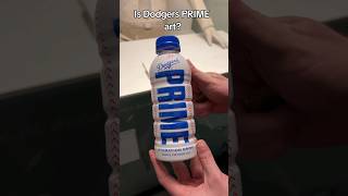 Is Dodgers PRIME Hydration art? #drinkprime #ksi #prime #loganpaul #dodgers #viral #shorts