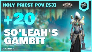 [S3] GMBT +20 - M+ Holy Priest POV ★ SHADOWLANDS