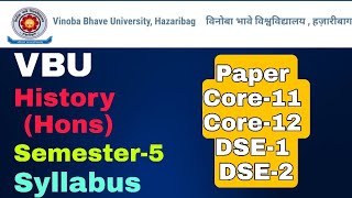 VBU BA History Semester 5 Syllabus | BA History Honours Syllabus | VBU BBMKU Syllabus | Sk_Edutorial