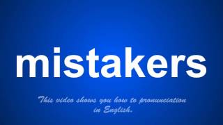 the correct pronunciation of mistermed in English.