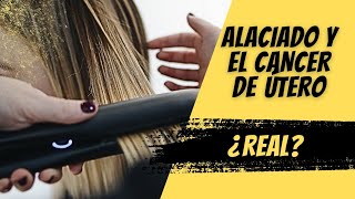 Productos para alaciar el cabello ¿producen cáncer uterino?