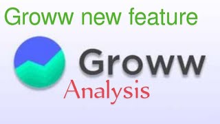 Groww new feature#groww