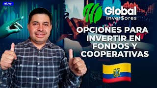 Opciones para invertir en la Bolsa de Ecuador, Cooperativas y Fondos de Inversión