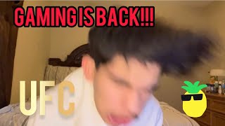 GAMING IS BACK!!! | UFC & Updates!