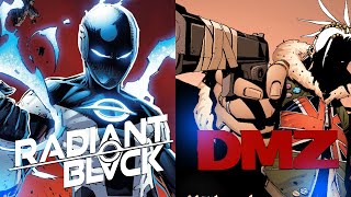 COMIC LOUNGE | Reading Radiant Black & DMZ