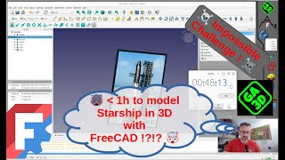 I Modeled SpaceX Starship in FreeCAD in 1 HOUR! 🚀 (Impossible Challenge?!) ⏱️