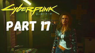 Cyberpunk 2077 Gameplay - Part 17 Transmission