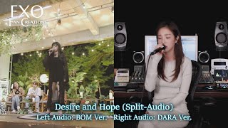 BOM & DARA - Desire and Hope (Split-Audio Version)