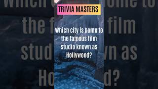 Which city is home to the famous film studio known as Hollywood? #hollywood #hollywoodmovies