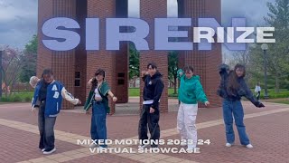 Siren - RIIZE | MM 23-24 Virtual Showcase | Mixed Motions UIUC