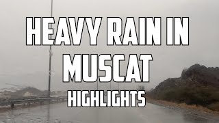 Heavy Rain in Muscat | Omam | Highlights