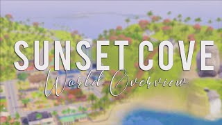 SUNSET COVE (SMALL GORGEOUS ISLAND!!😍🌊)//THE SIMS 3 WORLD OVERVIEW