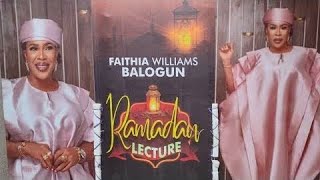 FATHIA BALOGUN ANNUAL RAMADAN LECTURE 2024