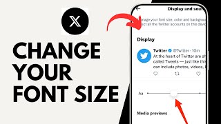 How to Change Your Font Size on Twitter
