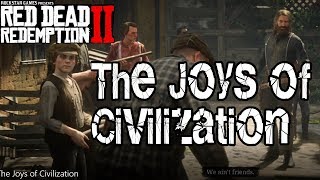 Gamer : RDR 2 The Joys of Civilization Chapter 4 Red Dead Redeamption 2