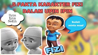 5 Fakta Karakter Fizi Viral dalam Film Upin Ipin