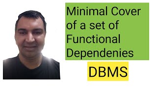 Minimal Cover of a set of Functional Dependencies