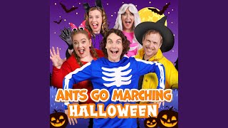 Ants Go Marching (Halloween)