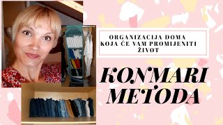 Konmari metoda organiziranja